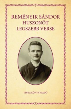Reményik Sándor huszonöt legszebb verse