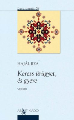 Keress ürügyet, és gyere