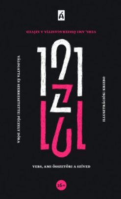 121 vers, ami összetöri/összeragasztja a szíved