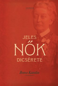 Jeles nők dicsérete