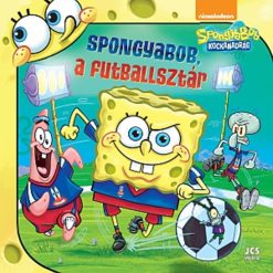 SpongyaBob Kockanadrág  SpongyaBob, a futballsztár