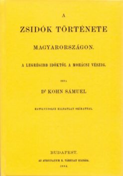 A zsidók története Magyarországon I.