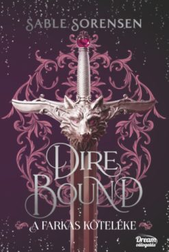 Dire Bound - A farkas köteléke