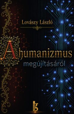 A humanizmus megújításáról