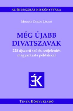 Még újabb divatszavak
