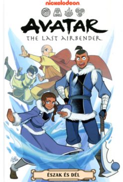 AVATAR - Aang legendája: Észak és dél -