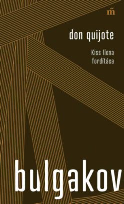 Don Quijote - Kiss Ilona fordítása