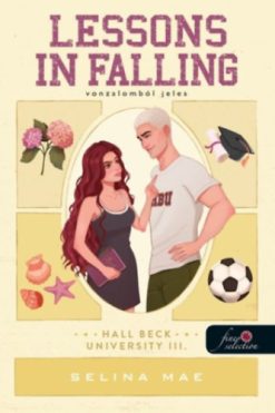 Lessons in Falling - Vonzalomból jeles