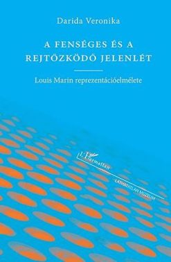 A fenséges és a rejtőzködő jelenlét