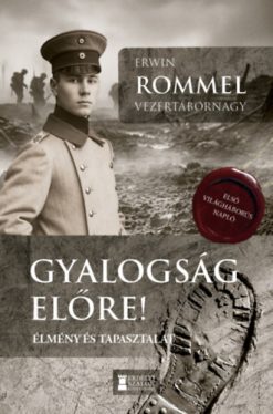 Gyalogság, előre!
