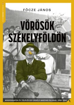 Vörösök Székelyföldön