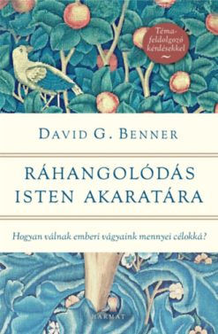 Ráhangolódás Isten akaratára