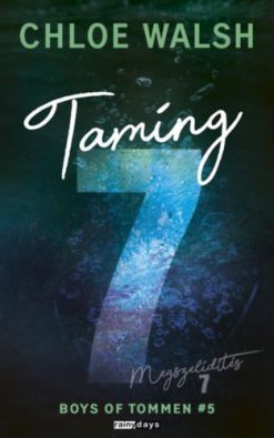 Taming 7
