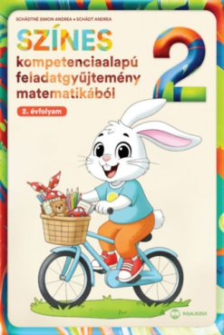 Színes kompetenciaalapú feladatgyűjtemény matematikából - 2. évfolyam