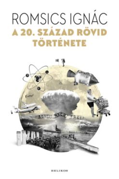 A 20. század rövid története