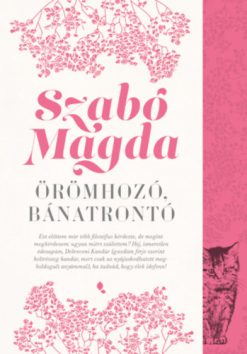 Örömhozó, bánatrontó