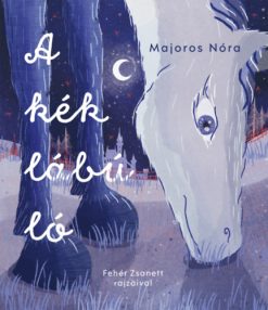 A kék lábú ló