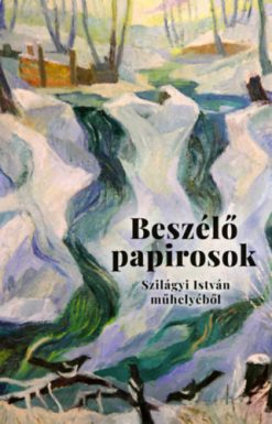 Beszélő papirosok