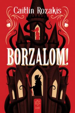 Borzalom!