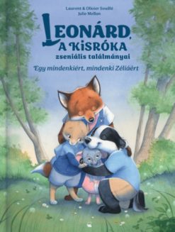 Egy mindenkiért, mindenki Zéliáért
