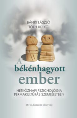 A békénhagyott ember