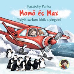Momó és Max - Melyik sarkon lakik a pingvin?