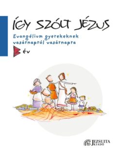 Így szólt Jézus